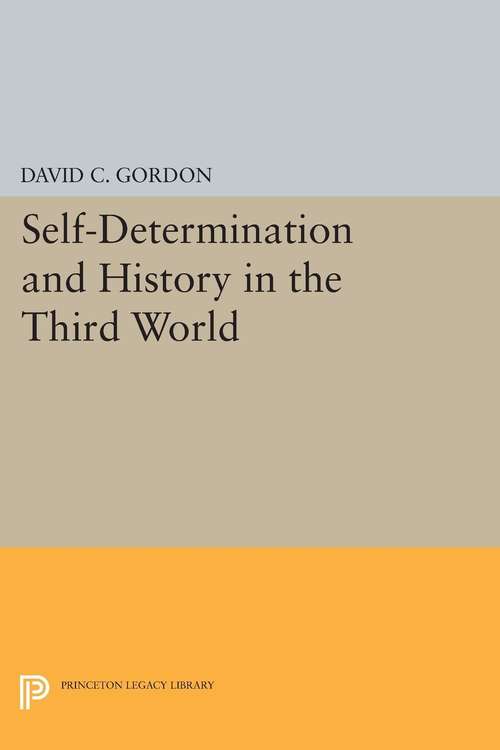 Book cover of Self-Determination and History in the Third World