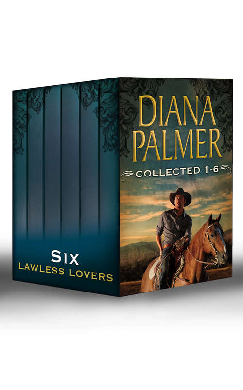Book cover of Diana Palmer Collected 1-6: Soldier Of Fortune / Tender Stranger / Enamored / Mystery Man / Rawhide And Lace / Unlikely Lover (ePub First edition) (Mills And Boon E-book Collections)
