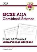 Book cover of New GCSE Combined Science AQA Grade 8-9 Targeted Exam Practice Workbook (includes Answers): AQA (PDF)