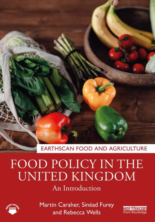 Book cover of Food Policy in the United Kingdom: An Introduction (Earthscan Food and Agriculture)