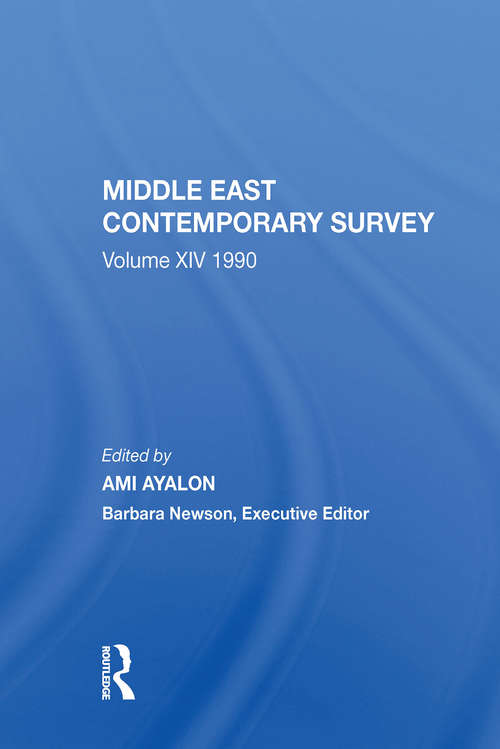 Book cover of Middle East Contemporary Survey, Volume Xiv: 1990