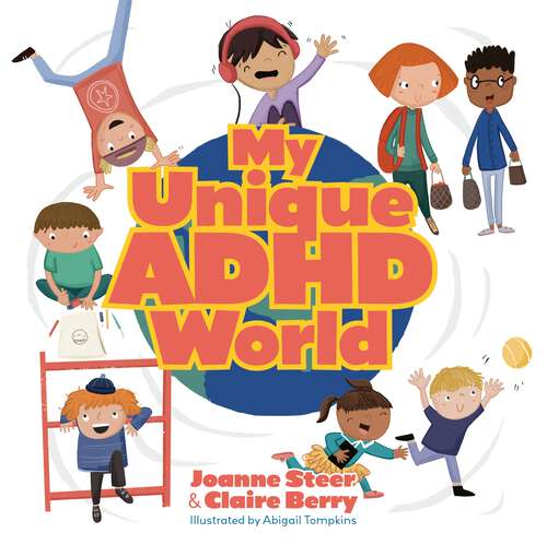 Book cover of My Unique ADHD World