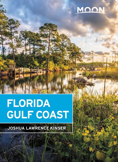 Book cover of Moon Florida Gulf Coast (6) (Travel Guide)