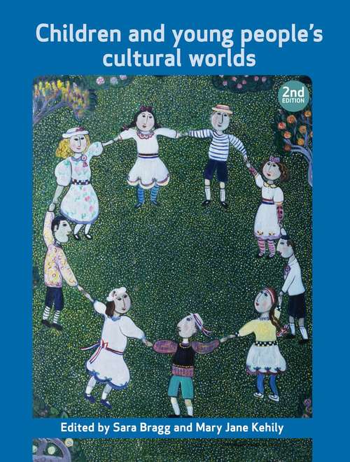 Book cover of Children and Young People's Cultural Worlds (PDF)
