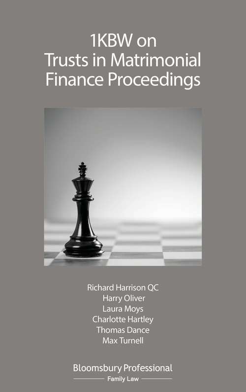 Book cover of 1KBW on Trusts in Matrimonial Finance Proceedings (1 KBW on)
