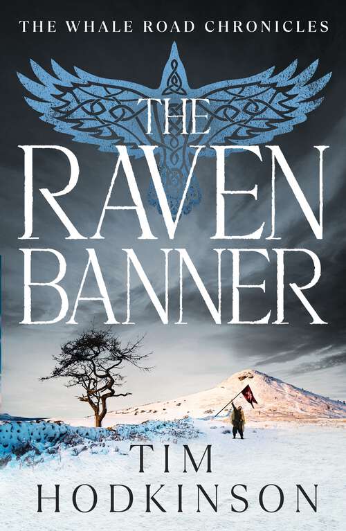 Book cover of The Raven Banner (The Whale Road Chronicles #2)