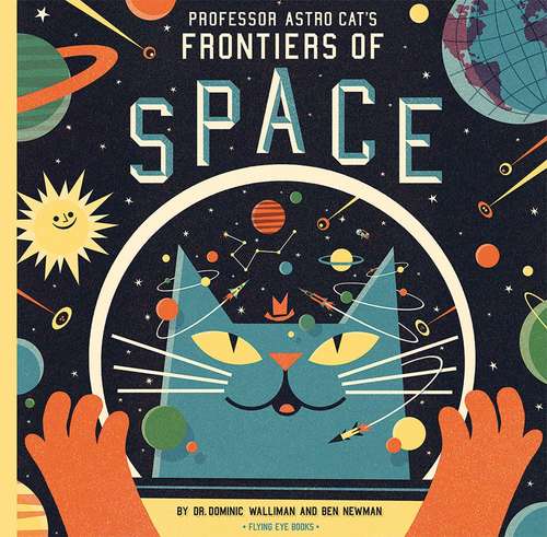 Book cover of Professor Astro Cat's Frontiers of Space (PDF) (Professor Astro Cat #1)
