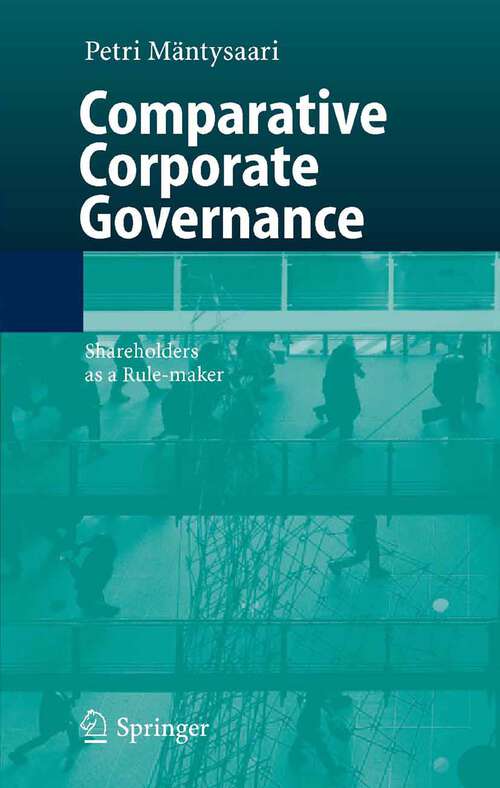 Book cover of Comparative Corporate Governance: Shareholders as a Rule-maker (2005)