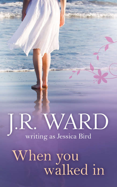 Book cover of When You Walked In (ePub First edition)