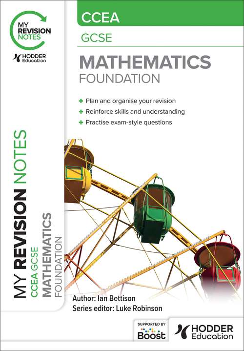 Book cover of My Revision Notes: CCEA GCSE Mathematics Foundation