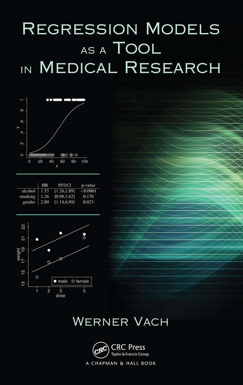 Book cover of Regression Models as a Tool in Medical Research