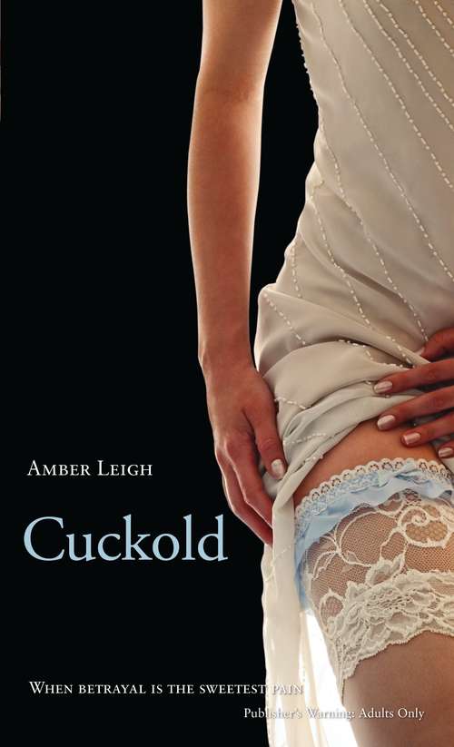 Book cover of Cuckold (Nexus Enthusiast Ser.)