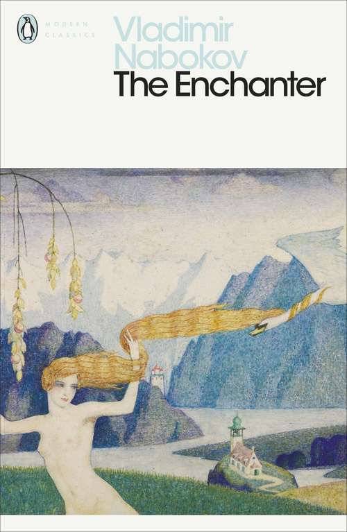 Book cover of The Enchanter (Penguin Modern Classics #948)