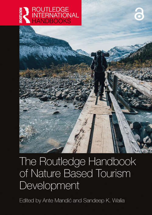Book cover of The Routledge Handbook of Nature Based Tourism Development (Routledge International Handbooks)