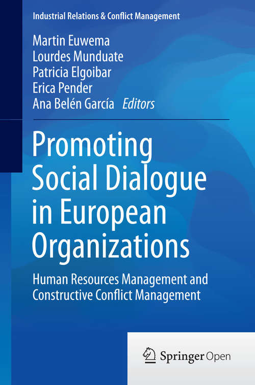 Book cover of Promoting Social Dialogue in European Organizations: Human Resources Management and Constructive Conflict Management (2015) (Industrial Relations & Conflict Management)