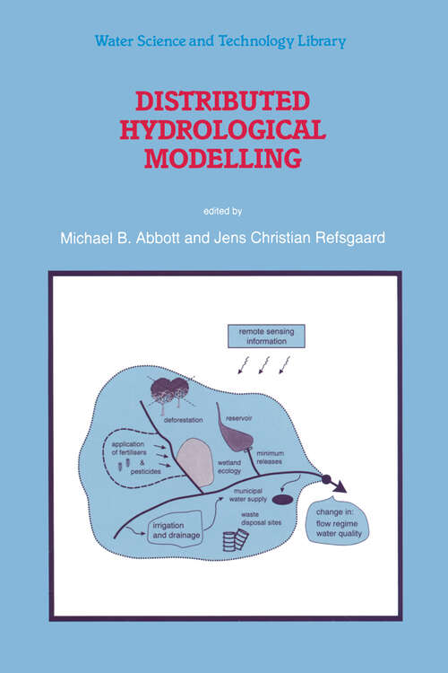 Book cover of Distributed Hydrological Modelling (1996) (Water Science and Technology Library #22)
