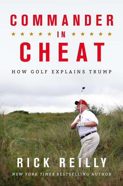 Book cover of Commander in Cheat: The brilliant New York Times bestseller