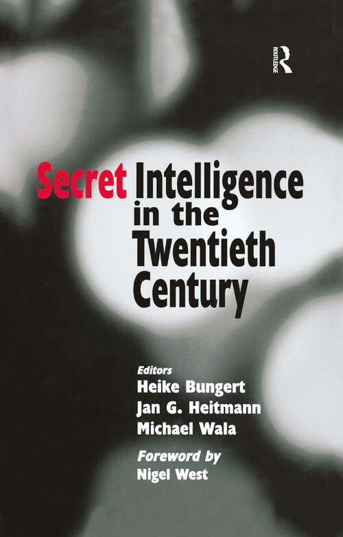 Book cover of Secret Intelligence in the Twentieth Century (Studies In Intelligence Ser.)