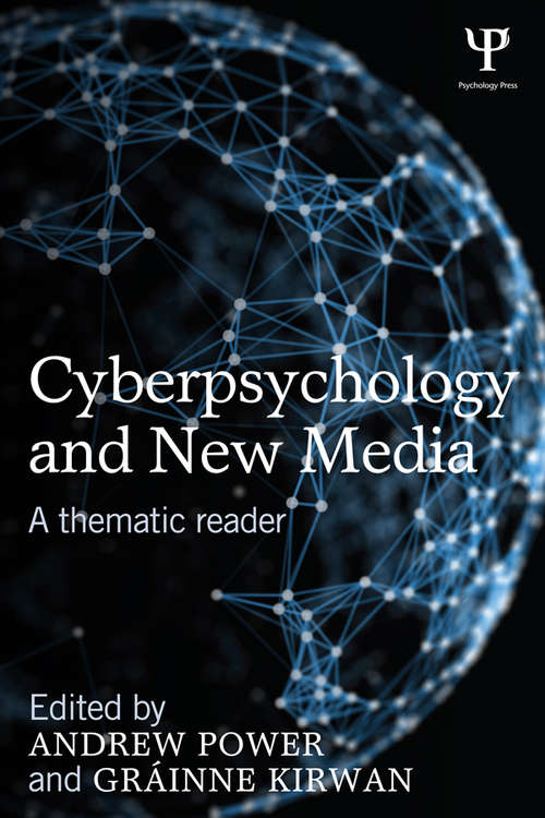 Book cover of Cyberpsychology and New Media: A thematic reader