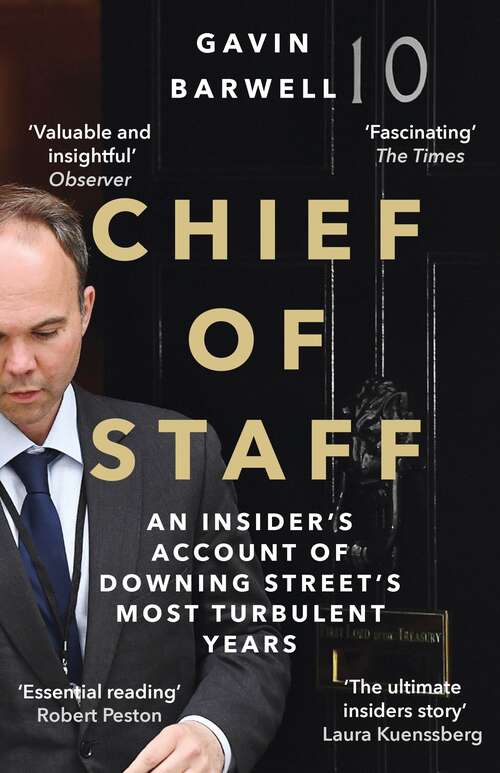 Book cover of Chief of Staff: Notes from Downing Street (Main)