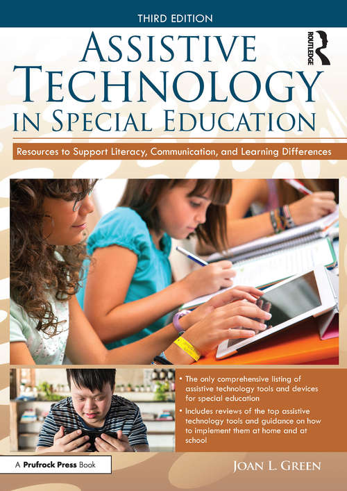 Book cover of Assistive Technology in Special Education: Resources to Support Literacy, Communication, and Learning Differences (3)