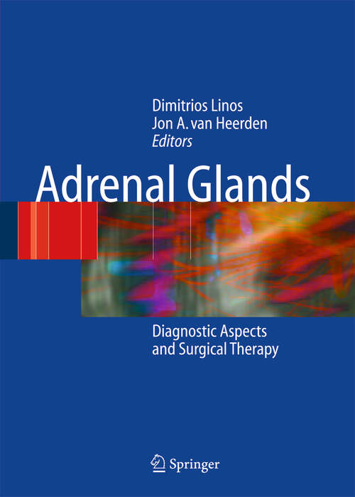Book cover of Adrenal Glands: Diagnostic Aspects and Surgical Therapy (2005)