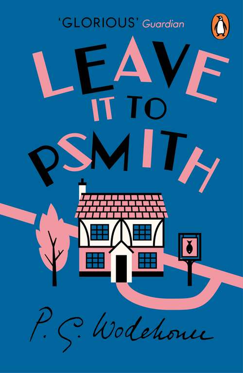 Book cover of Leave it to Psmith: From The Soviet Bloc To The Usa (Bestseller Collection Ser.)