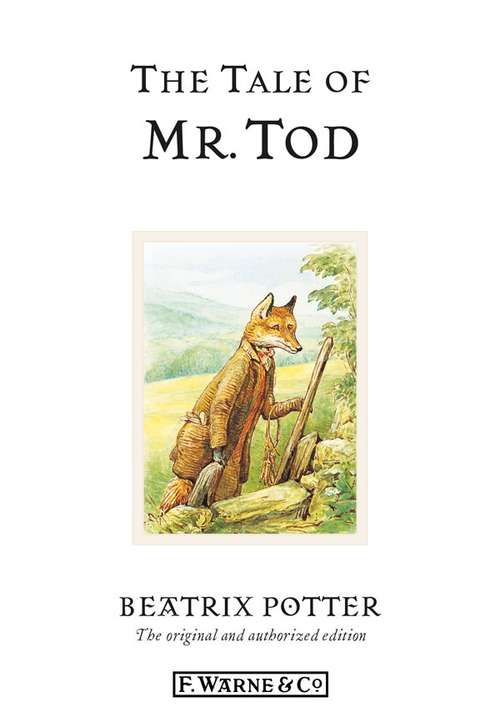 Book cover of The Tale of Mr. Tod (Beatrix Potter's Tales Ser.: Vol. 14)