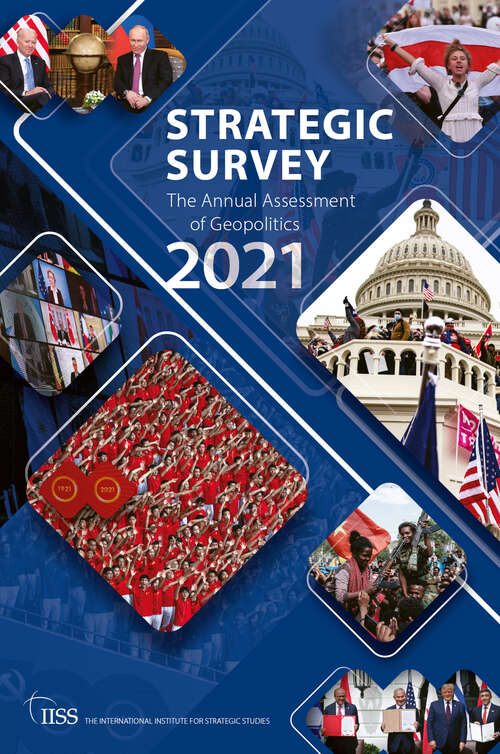 Book cover of The Strategic Survey 2021 (Strategic Survey)