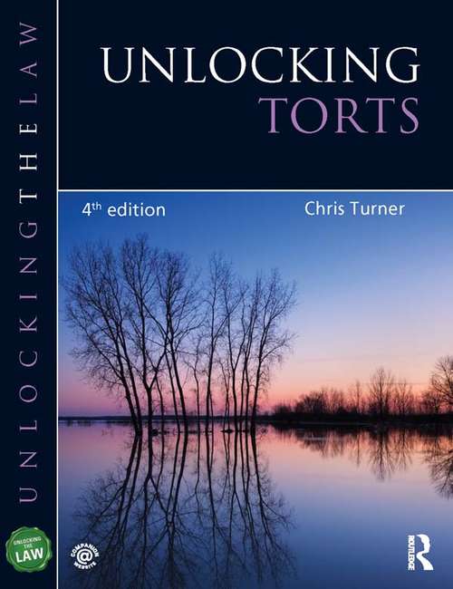 Book cover of Unlocking Torts (Unlocking the Law)