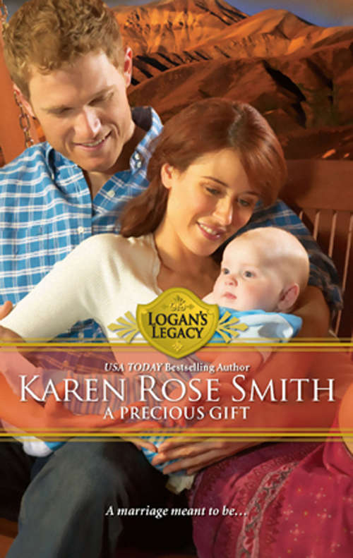 Book cover of A Precious Gift (ePub First edition) (Logan's Legacy #12)