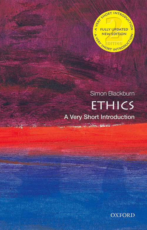 Book cover of Ethics: A Very Short Introduction (Very Short Introductions)