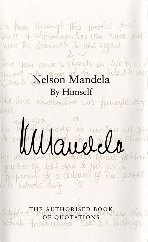 Book cover of Nelson Mandela By Himself: The Authorised Book of Quotations (Words Of Wisdom Ser.)