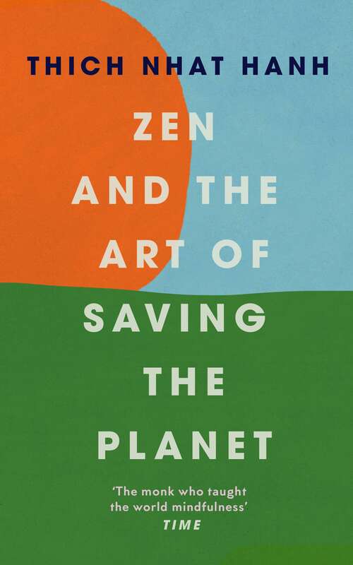 Book cover of Zen and the Art of Saving the Planet