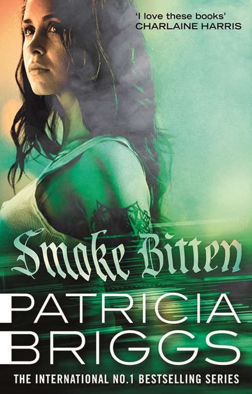 Book cover of Smoke Bitten: Mercy Thompson: Book 12 (Mercy Thompson #12)