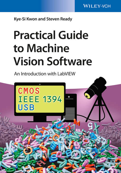 Book cover of Practical Guide to Machine Vision Software: An Introduction with LabVIEW