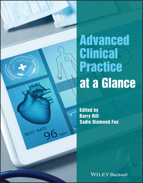 Book cover of Advanced Clinical Practice at a Glance (At a Glance (Nursing and Healthcare))