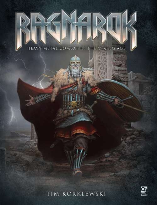Book cover of Ragnarok: Heavy Metal Combat in the Viking Age (Morpheus Engine #1)