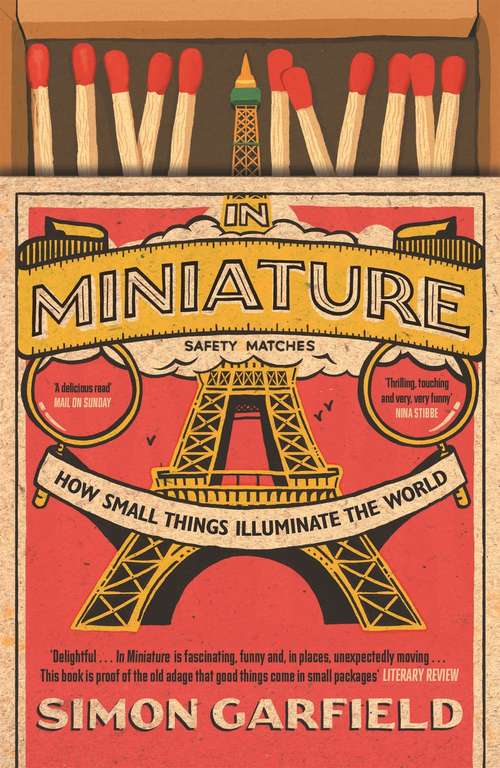 Book cover of In Miniature: How Small Things Illuminate The World