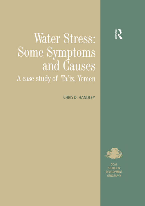 Book cover of Water Stress: A Case Study of Ta'iz, Yemen (King's SOAS Studies in Development Geography)