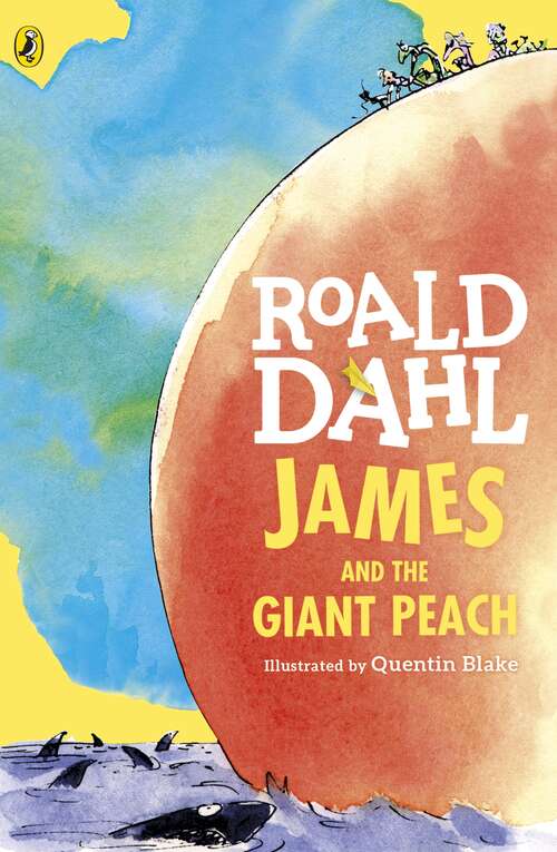 Book cover of James and the Giant Peach: (Binaural Edition)