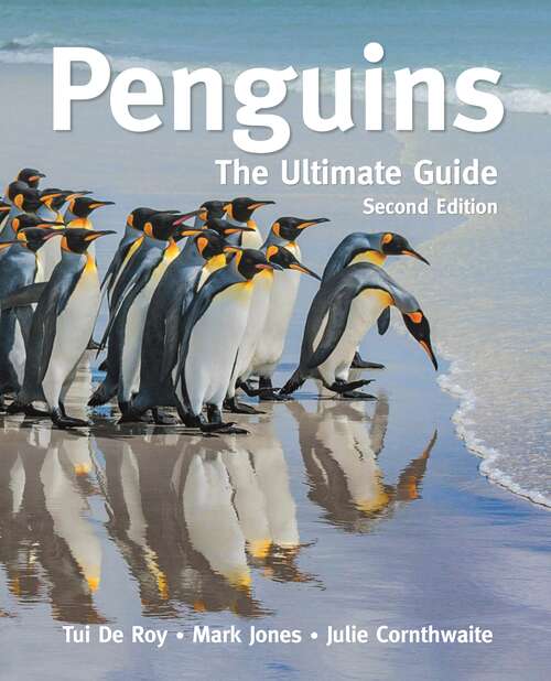 Book cover of Penguins: The Ultimate Guide     Second Edition