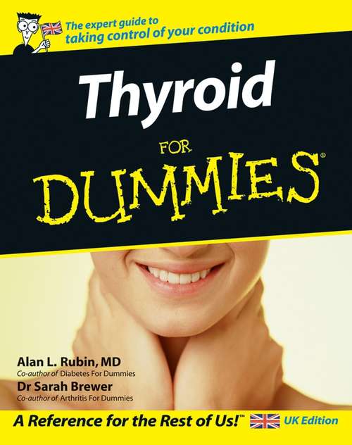 Book cover of Thyroid For Dummies (UK Edition)