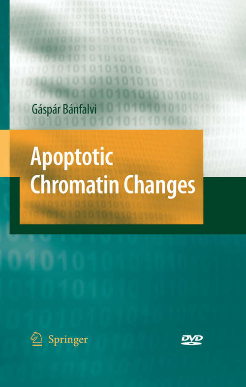 Book cover of Apoptotic Chromatin Changes (2009)