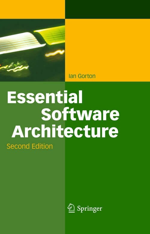 Book cover of Essential Software Architecture (2nd ed. 2011)