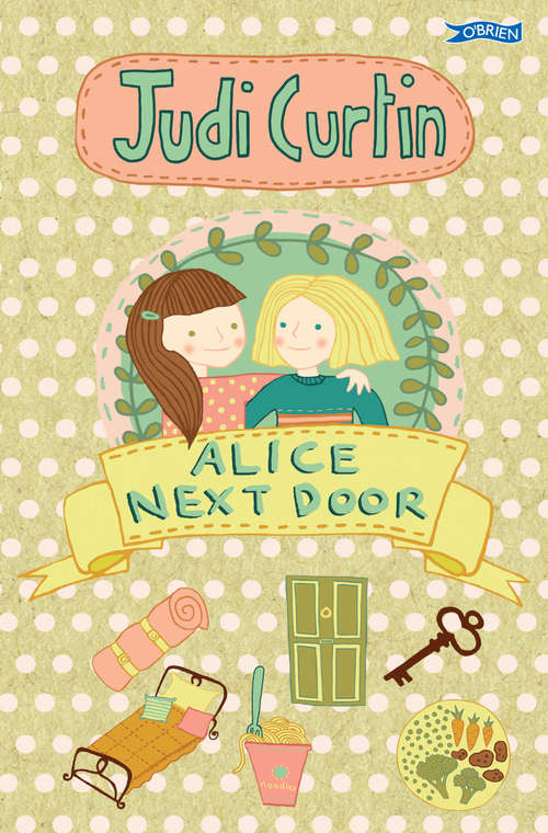 Book cover of Alice Next Door (Alice And Megan Ser. #1)