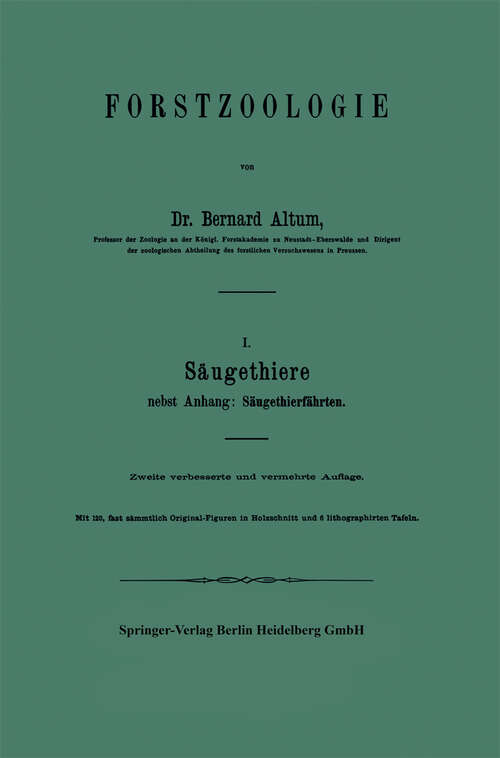 Book cover of Forstzoologie: I. Säugethiere (1876)