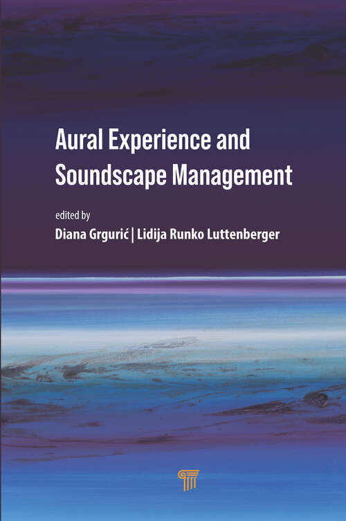 Book cover of Aural Experience and Soundscape Management