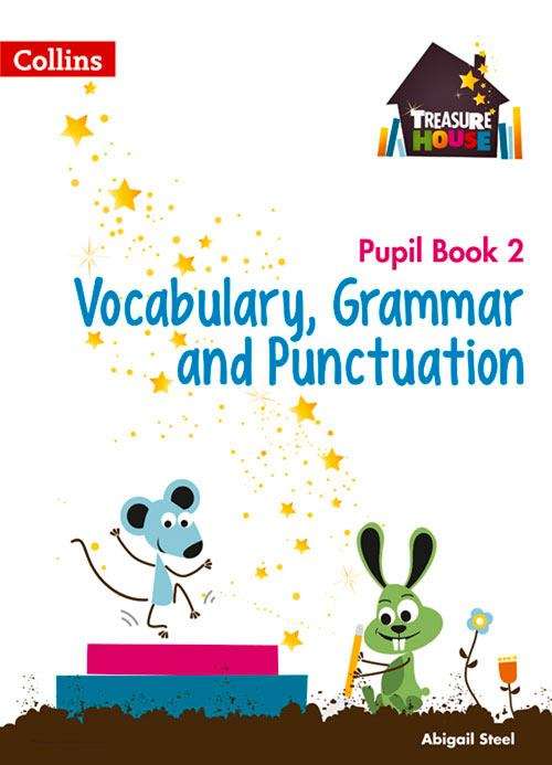 Book cover of Treasure House, Year 2 Vocabulary, Grammar and Punctuation Pupil Book (PDF)