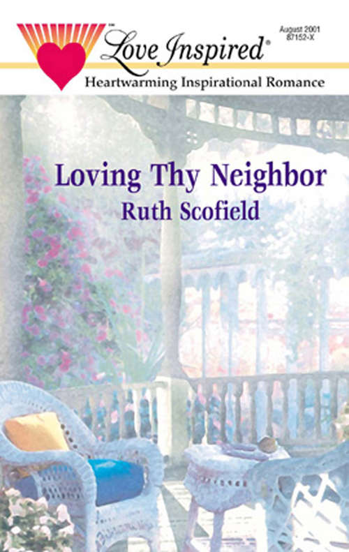 Book cover of Loving Thy Neighbor (ePub First edition) (Mills And Boon Love Inspired Ser.: No. 145)